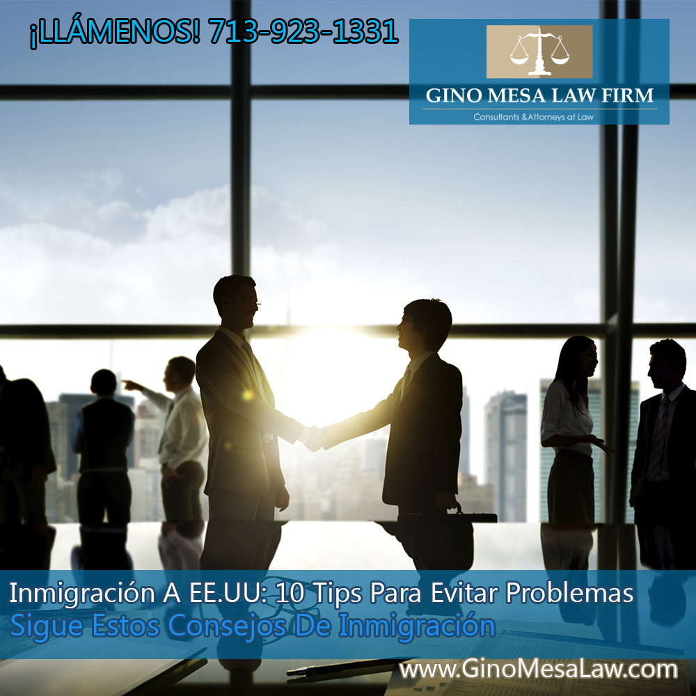07 Ley de inmigracion en Houston TX
