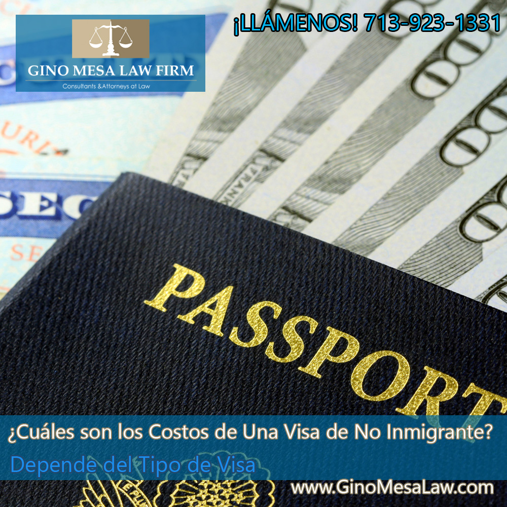 25-cuales-son-los-costos-de-una-visa-de-no-inmigrante